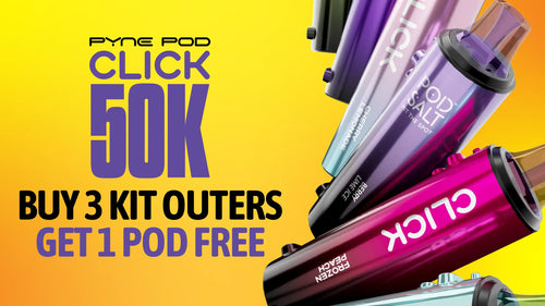 Buy 3 Pyne Pod Click 50K Kit Outers and Get 1 Pod outer FREE