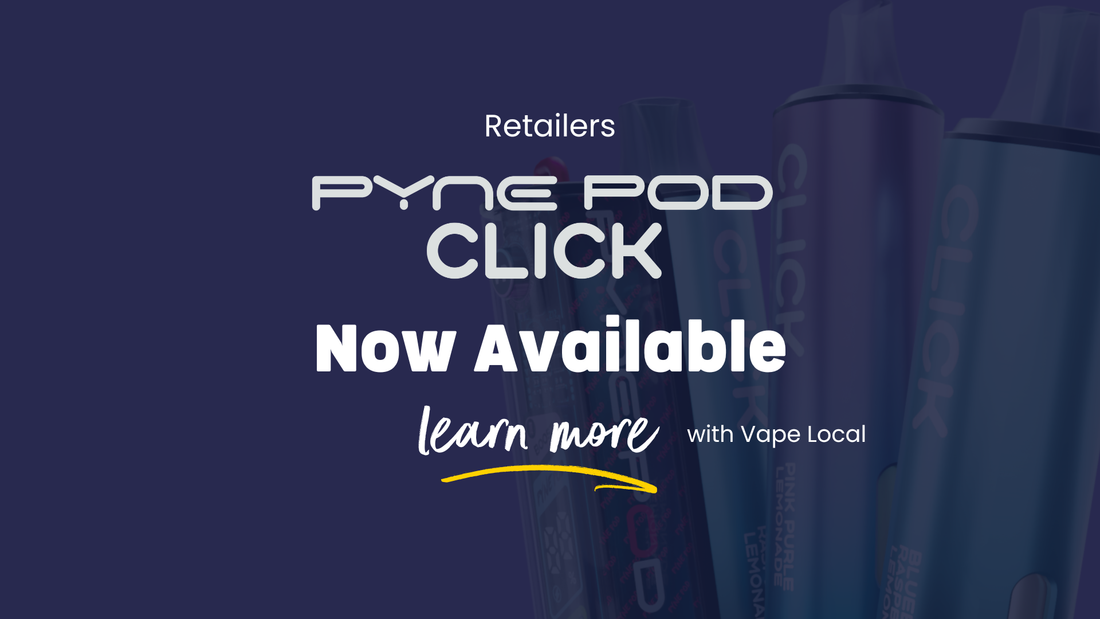 Pyne Pod Click 50K Prefilled Pod Kit Vape Local Pyne Pod Click 50K Prefilled Pod Kit Vape Local