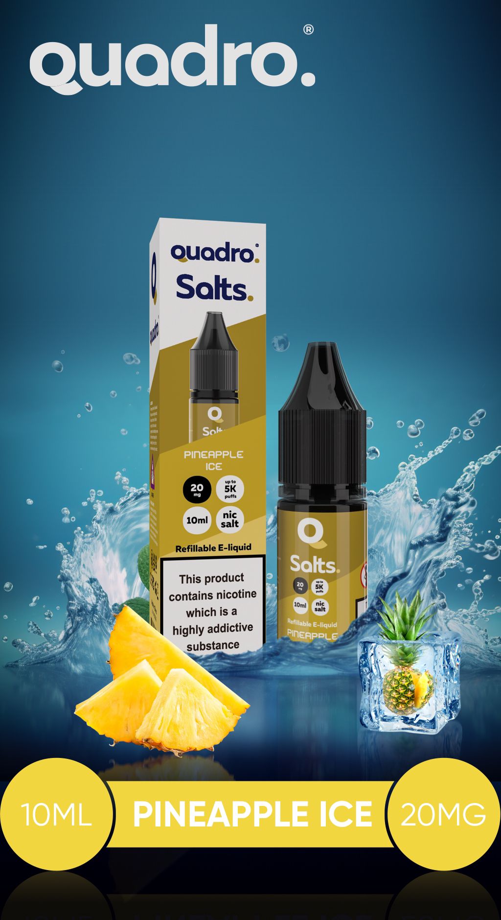 Quadro Salts Pineapple Ice